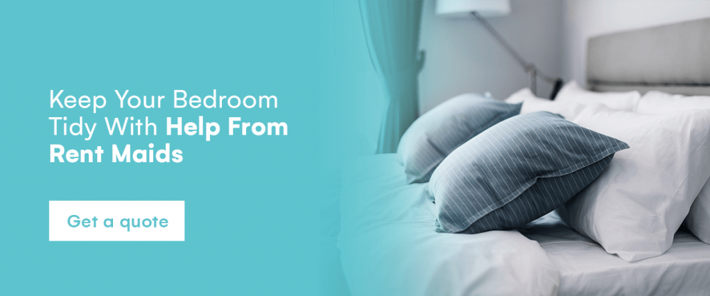 keep your bedroom tidy with help from Rent Maids