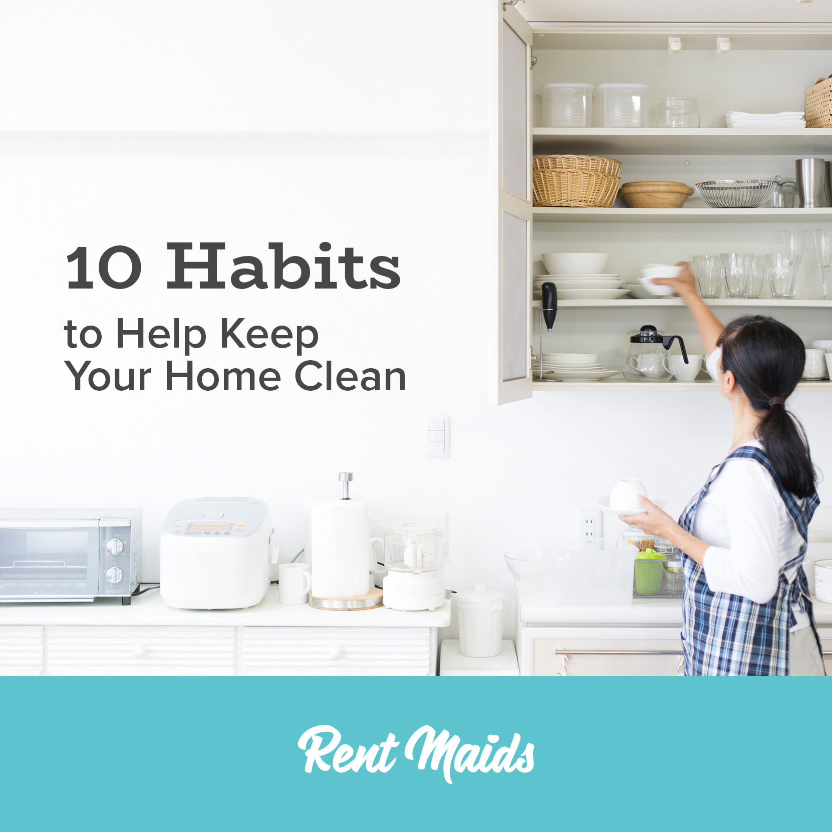 10 habits to help keep your home clean