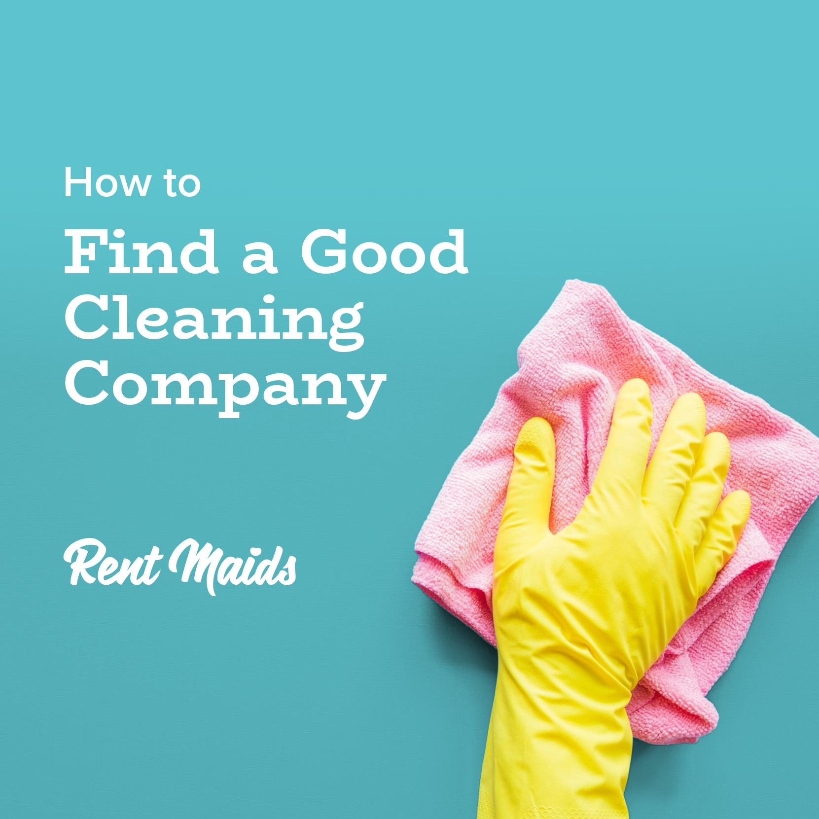how to find a good cleaning company